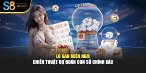 Lô Gan Miền Nam – Chiến Thuật Dự Đoán Con Số Chính Xác