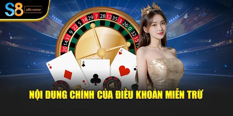 Nội dung chính của điều khoản miễn trừ