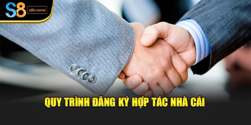 Quy trình đăng ký hợp tác nhà cái